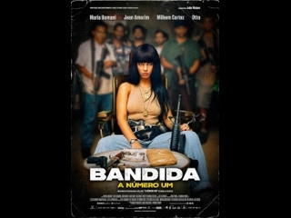 brazilian drama bandit number one / bandida: a n mero um (2024)